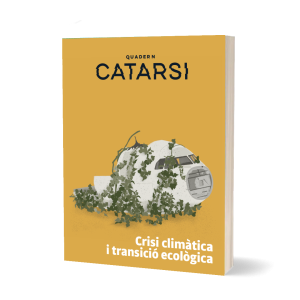 Quadern digital: Crisi climàtica i transició ecològica