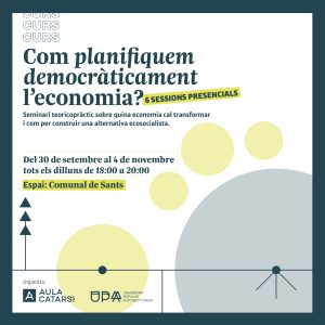 Com planifiquem democràticament l'economia?